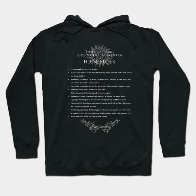 Officially Unofficial Supernatural Convention House Rules Hoodie by TheTrickyOwl